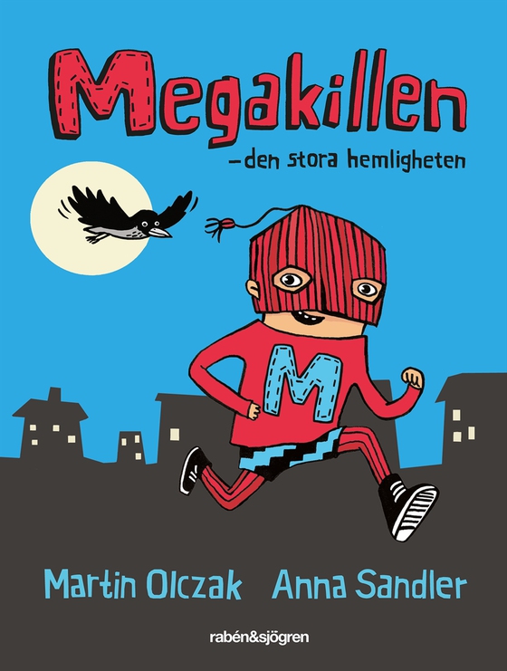 Megakillen. Den stora hemligheten (e-bok) av Martin Olczak