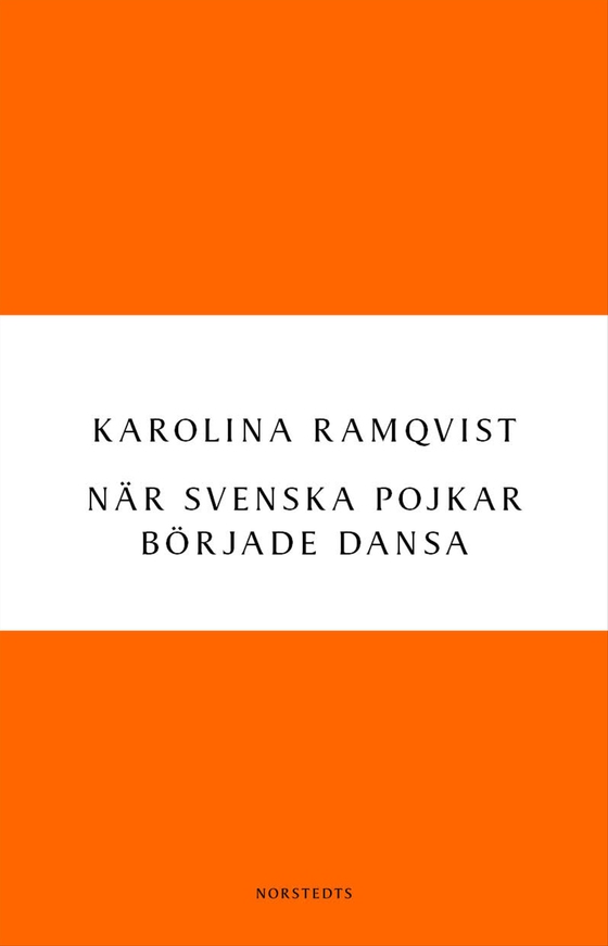 När svenska pojkar började dansa