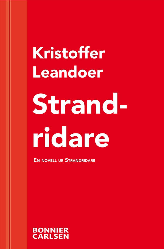 Strandridare : en skräcknovell ur Strandridare (e-bok) av Kristoffer Leandoer