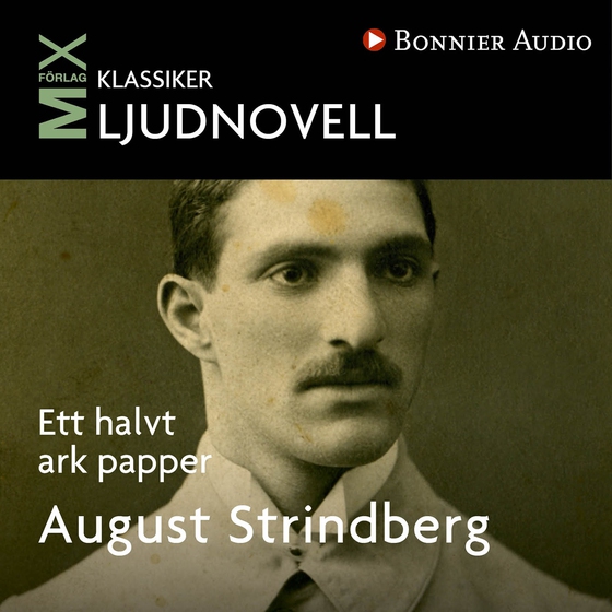 Ett halvt ark papper (ljudbok) av August Strindberg