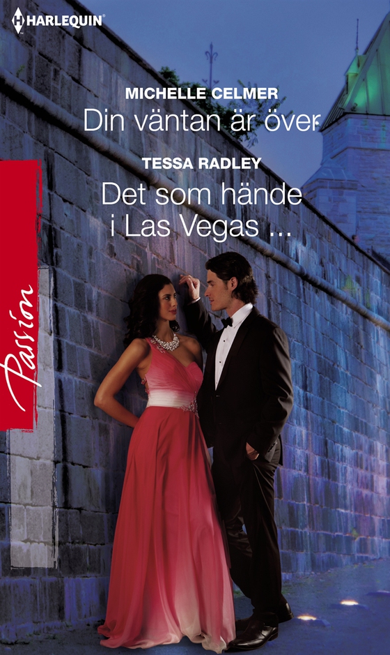 Din väntan är över / Det som hände i Las Vegas...