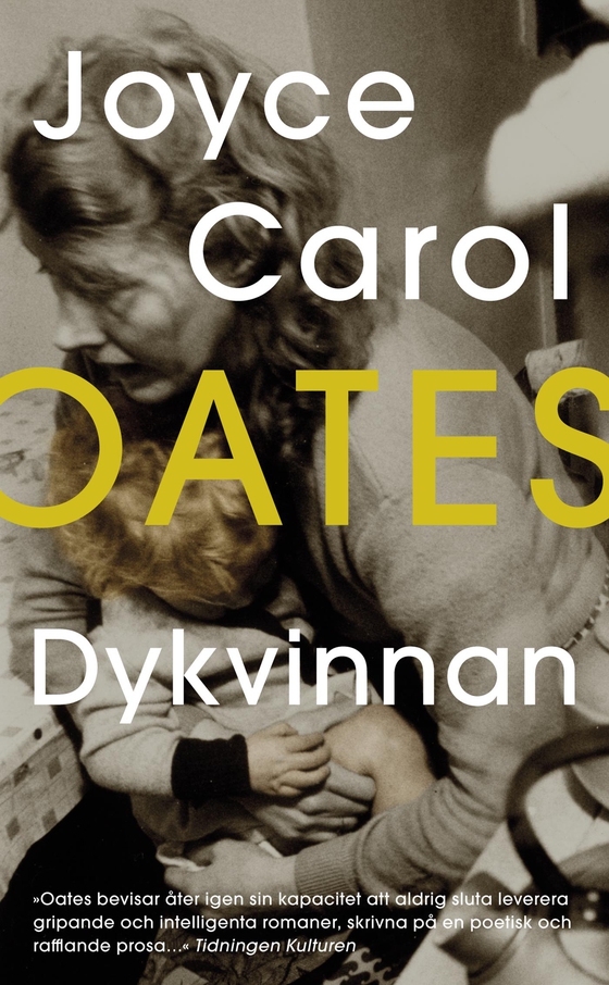 Dykvinnan (e-bok) av Joyce Carol Oates
