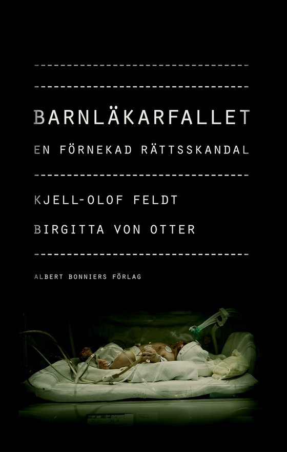 Barnläkarfallet : en förnekad rättsskandal