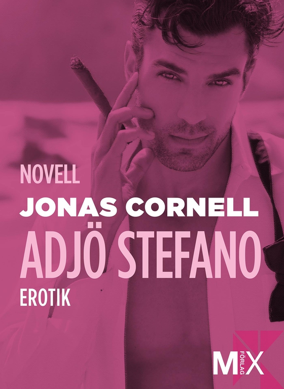 Adjö Stefano! : novell (e-bok) av Jonas Cornell