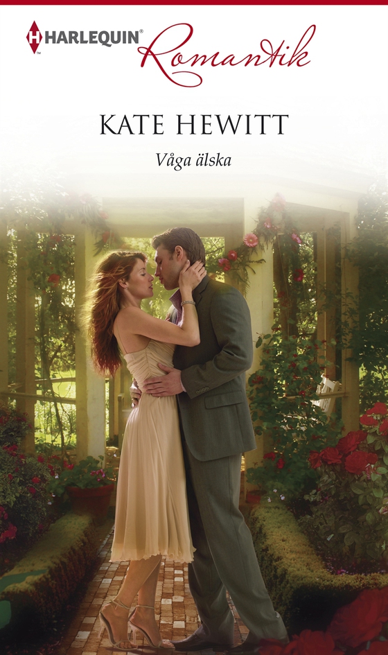 Våga älska (e-bok) av Kate Hewitt