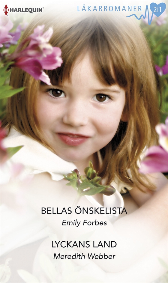 Bellas önskelista/Lyckans land (e-bok) av Emily Forbes