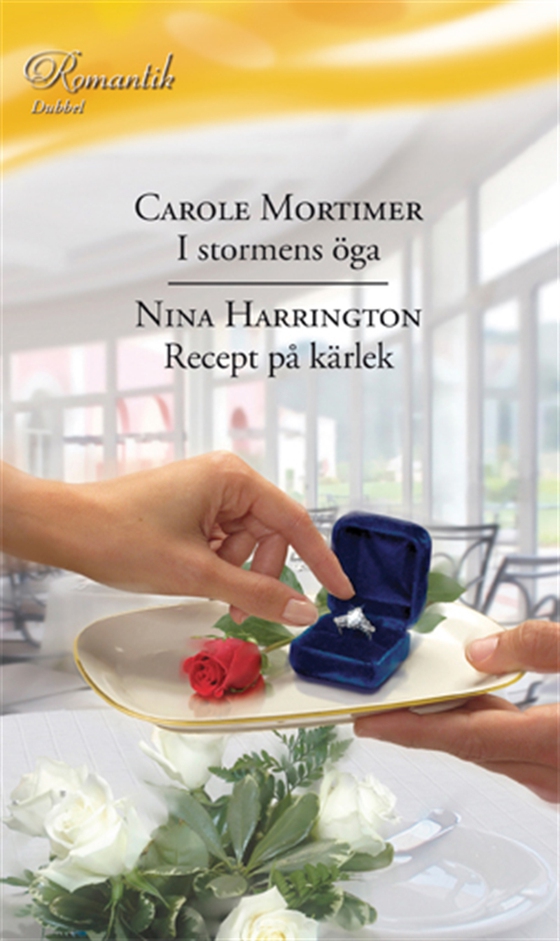 I stormens öga/Recept på kärlek (e-bok) av Carole Mortimer