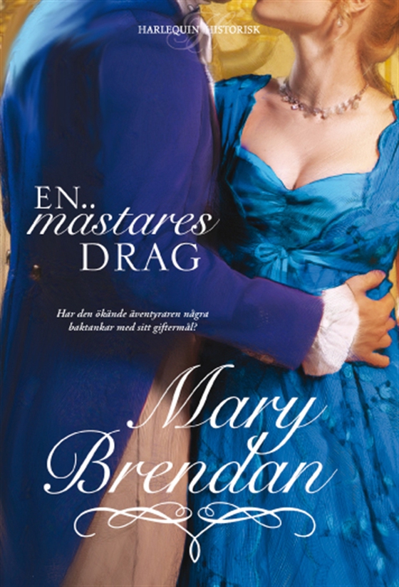 EN MÄSTARES DRAG (e-bok) av Mary Brendan