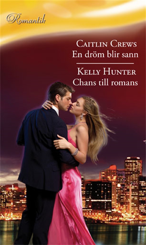 En dröm blir sann / Chans till romans