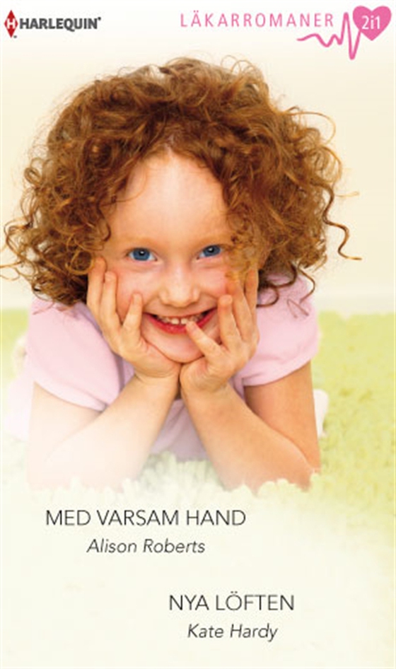 Med varsam hand / Nya löften (e-bok) av Kate Hardy