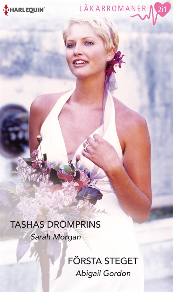 Tashas drömprins / Första steget (e-bok) av Abigail Gordon