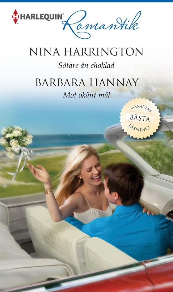 Sötare än choklad / Mot okänt mål (e-bok) av Nina Harrington