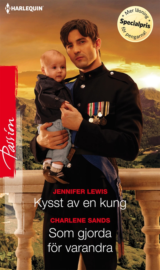 Kysst av en kung / Som gjorda för varandra