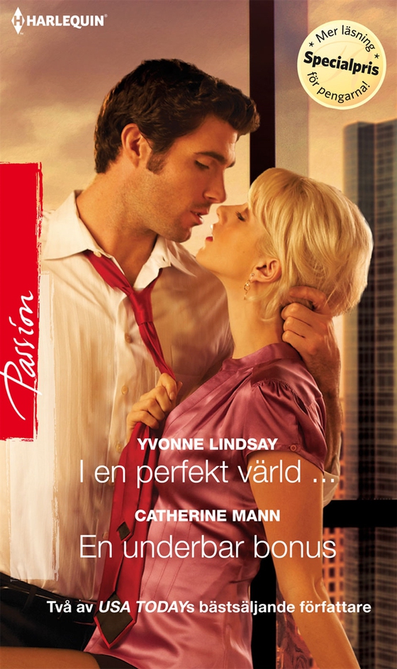 I en perfekt värld .../En underbar bonus (e-bok) av Yvonne Lindsay