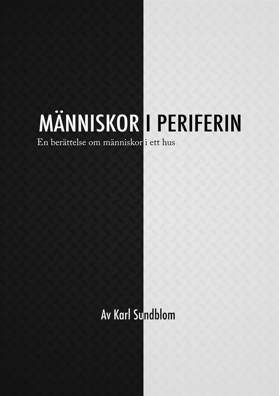 MÄNNISKOR I PERIFERIN