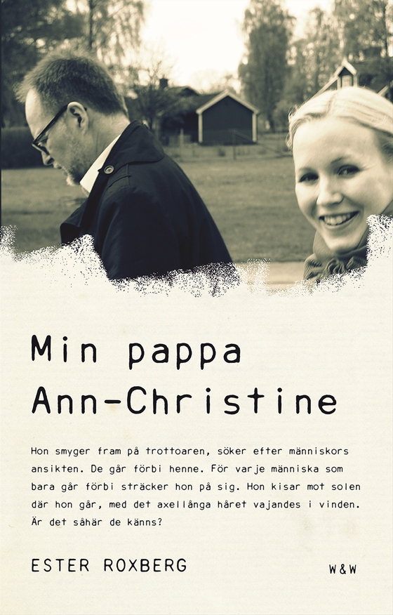 Min pappa Ann-Christine (e-bok) av Ester Roxberg
