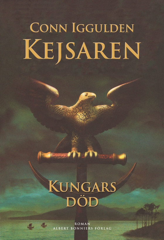 Kungars död : Kejsaren II (e-bok) av Conn Iggulden