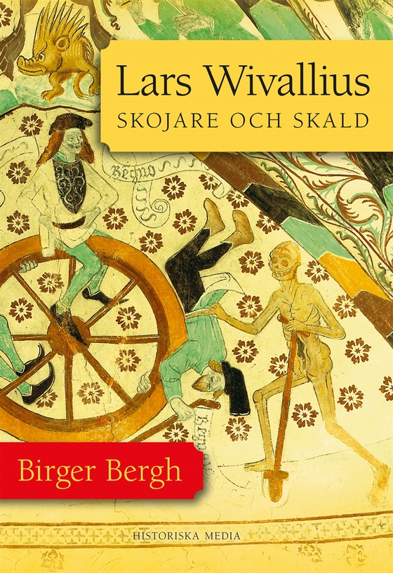 Lars Wivallius: Skojare och skald