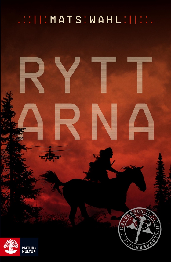Ryttarna (e-bok) av Mats Wahl