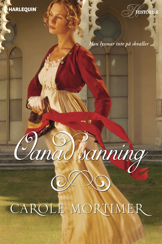 Oanad sanning (e-bok) av Carole Mortimer