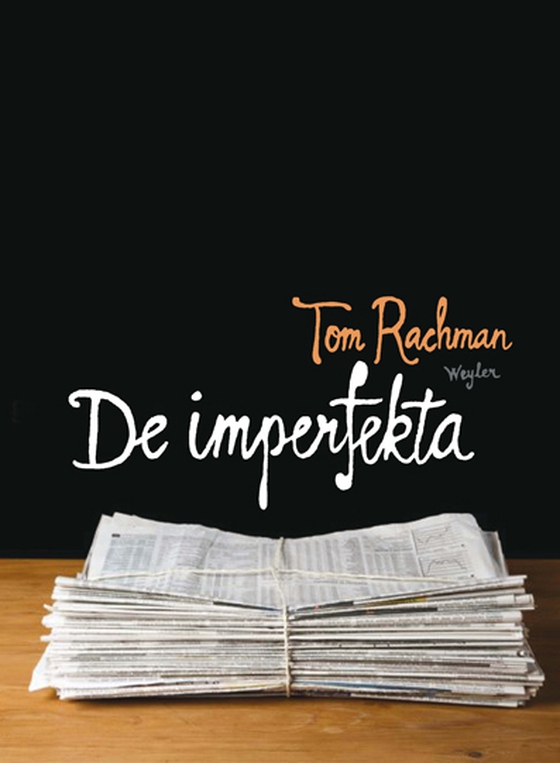 De imperfekta (e-bok) av Tom Rachman