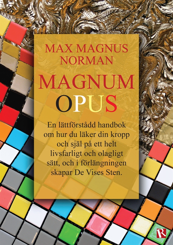 Magnum Opus (e-bok) av Max Magnus Norman
