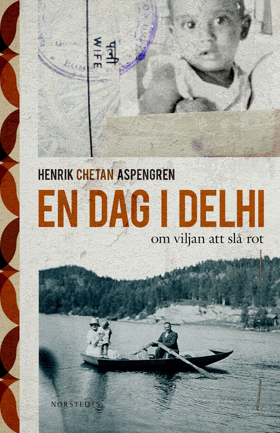 En dag i Delhi : om viljan att slå rot (e-bok) av Henrik Chetan Aspengren