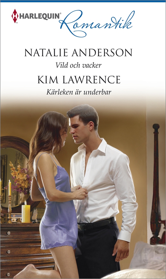 Vild och vacker/Kärleken är underbar