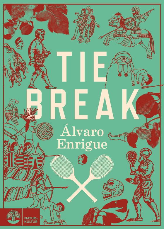 Tiebreak (e-bok) av Alvaro Enrigue