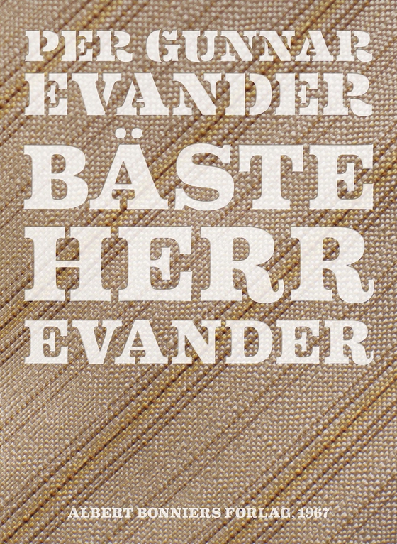Bäste herr Evander (e-bok) av Per Gunnar Evander