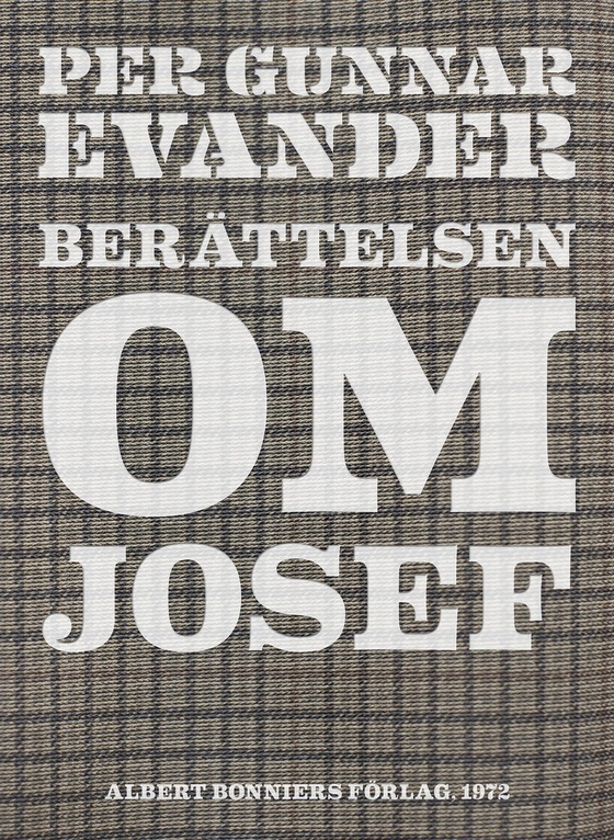 Berättelsen om Josef (e-bok) av Per Gunnar Evander