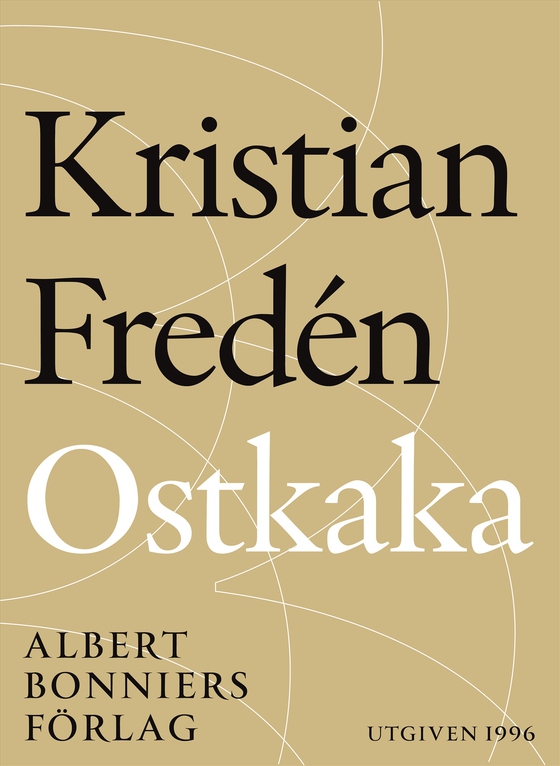 Ostkaka : Noveller