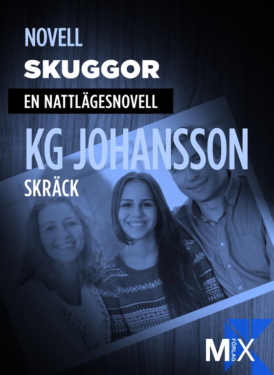 Skuggor : en nattlägesnovell (e-bok) av KG Johansson