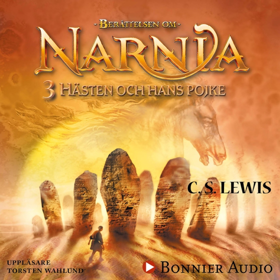 Hästen och hans pojke (ljudbok) av C. S. Lewis