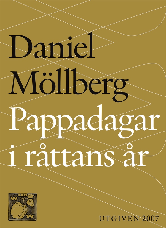 Pappadagar i Råttans år (e-bok) av Daniel Möllberg