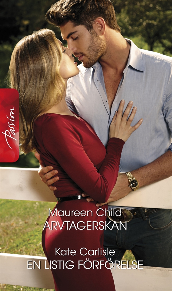 Arvtagerskan/En listig förförelse