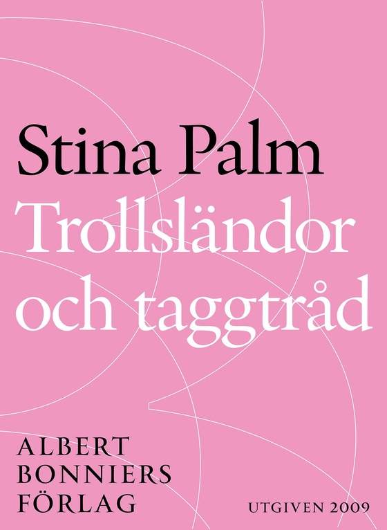 Trollsländor och taggtråd: noveller (e-bok) av Stina Palm