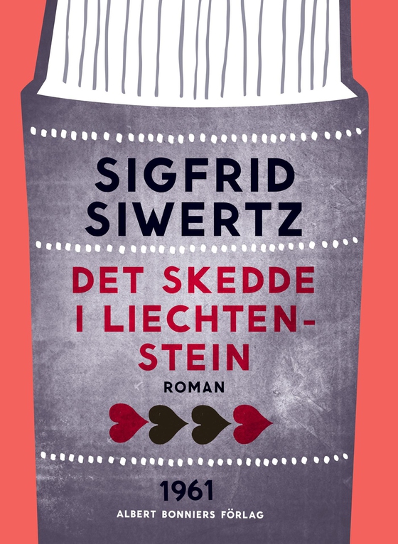 Det skedde i Liechtenstein: roman (e-bok) av Sigfrid Siwertz