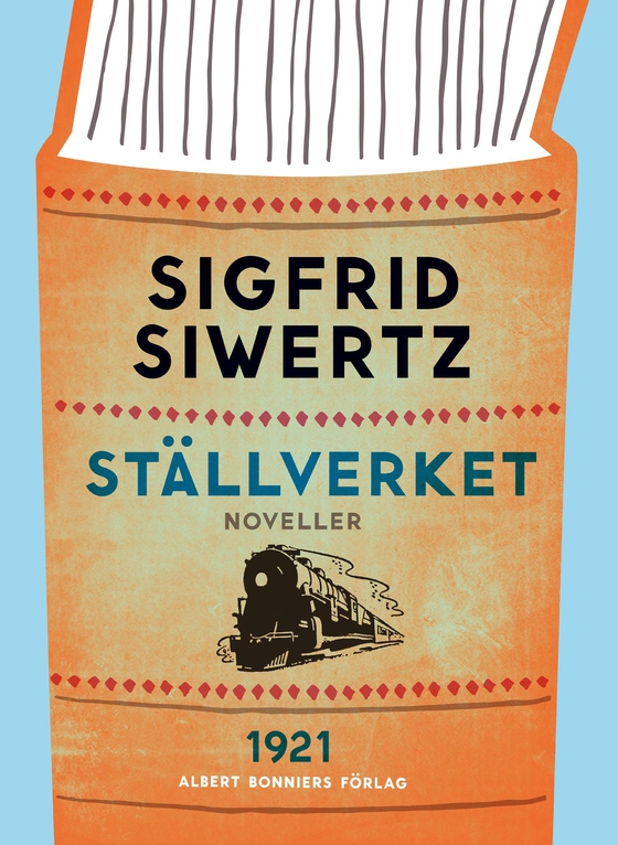 Ställverket : noveller (e-bok) av Sigfrid Siwertz