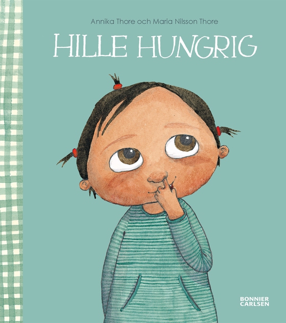 Hille hungrig (e-bok) av Maria Nilsson Thore