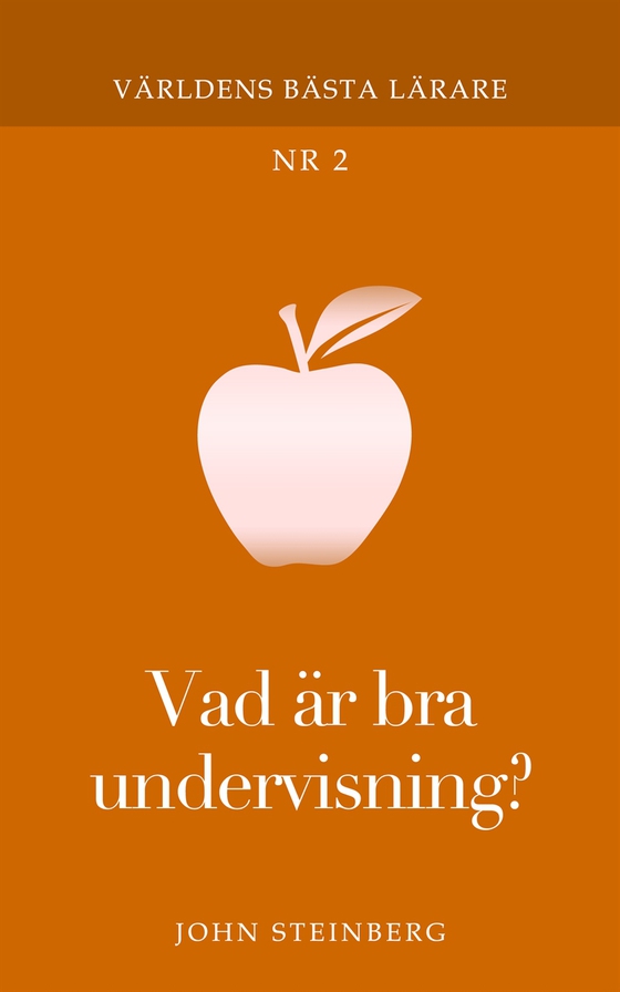 Vad är bra undervisning?
