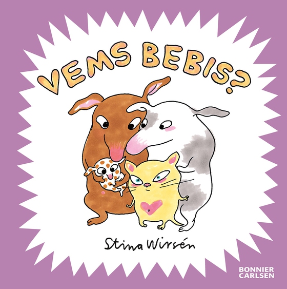 Vems bebis? (e-bok) av Stina Wirsén