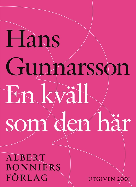 En kväll som den här (e-bok) av Hans Gunnarsson