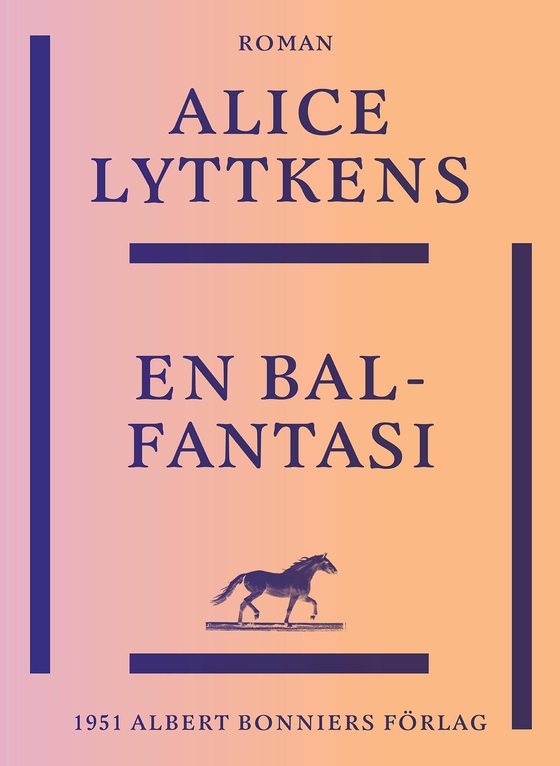 En balfantasi (e-bok) av Alice Lyttkens