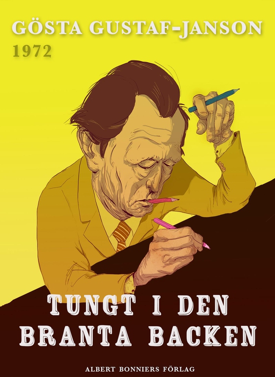 Tungt i den branta backen (e-bok) av Gösta Gustaf-Janson