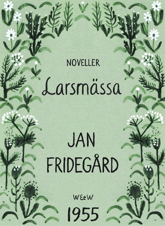 Larsmässa (e-bok) av Jan Fridegård
