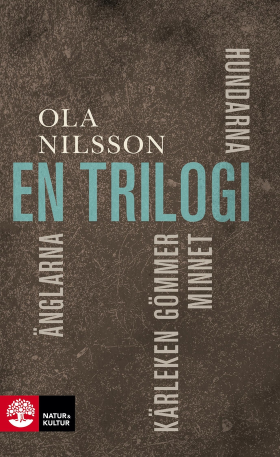 En trilogi (e-bok) av Ola Nilsson