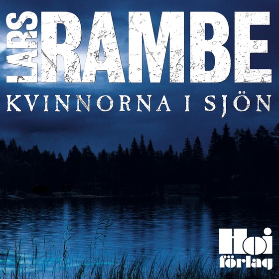 Kvinnorna i sjön (ljudbok) av Lars Rambe
