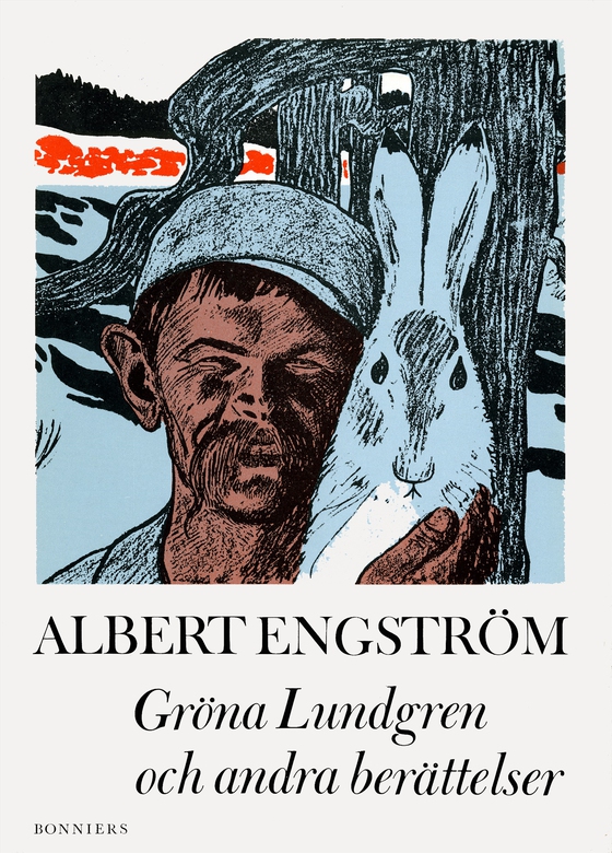 Gröna Lundgren och andra berättelser (e-bok) av Albert Engström