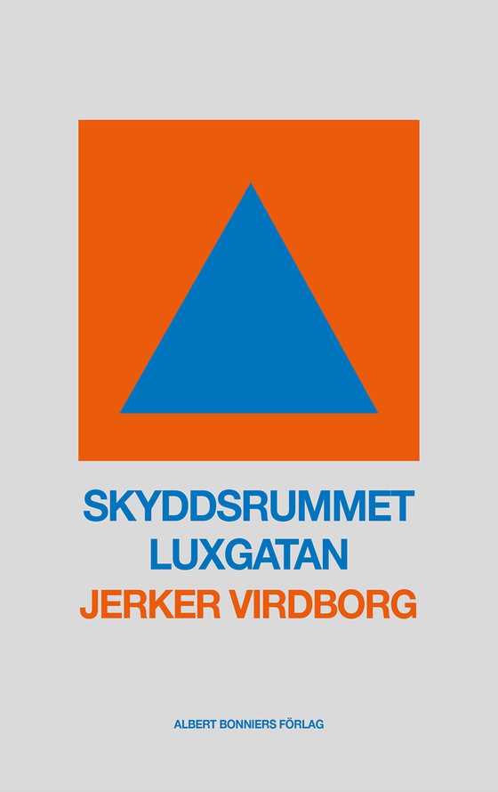 Skyddsrummet Luxgatan (e-bok) av Jerker Virdborg